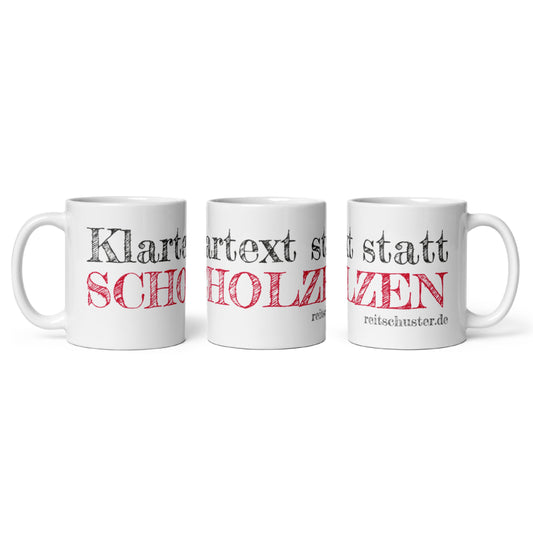 Tasse bedruckt mit Spruch "Klartext statt Schollen" mit Reitschuster.de Schriftzug