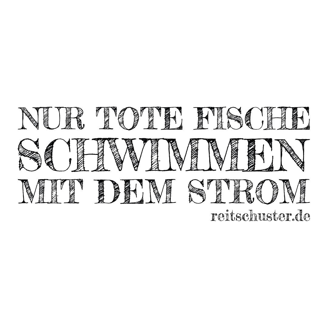 Kaffeebecher "Nur Tote Fische..."