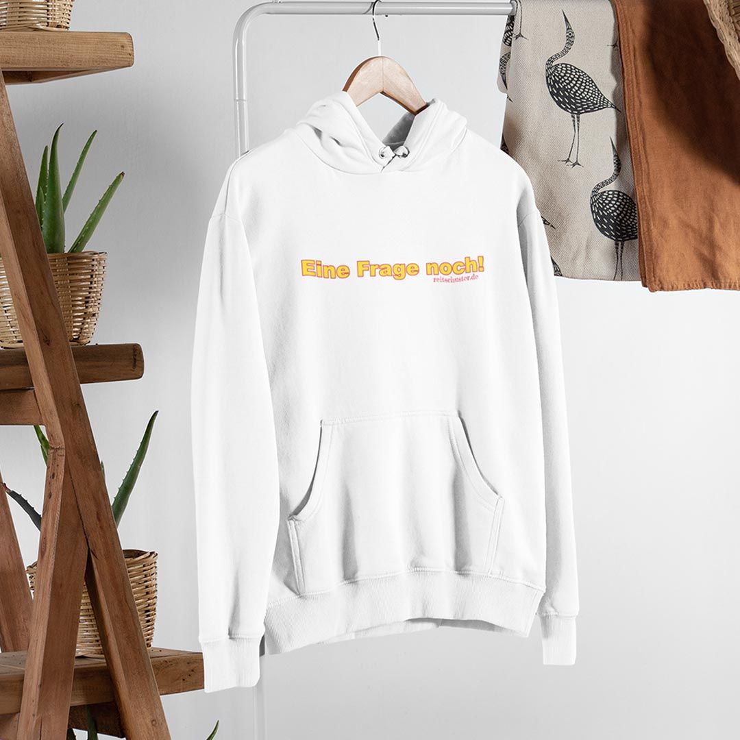 Hoodie „Eine Frage noch" in verschiedenen Farben